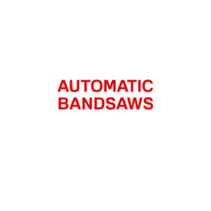AUTOMATIC BANDSAWS